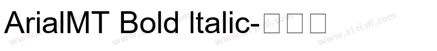 ArialMT Bold ltalic字体转换